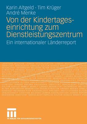 Book cover for Von Der Kindertageseinrichtung Zum Dienstleistungszentrum