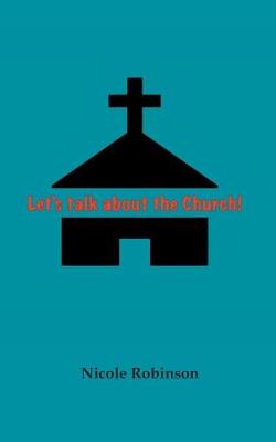 Book cover for Lets Talk About the Church