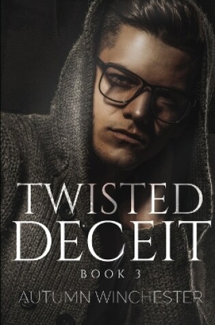 Cover of Twisted Deceit