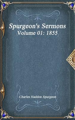 Book cover for Spurgeon's Sermons Volume 01