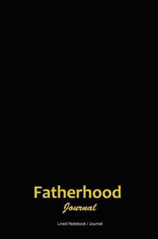 Cover of Fatherhood journal