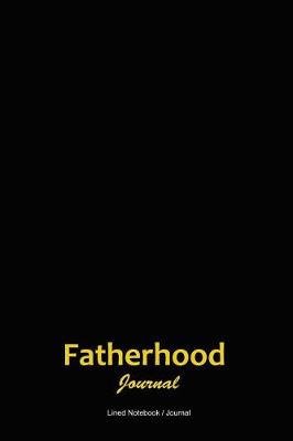 Book cover for Fatherhood journal