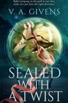 Book cover for Sealed with a Twist