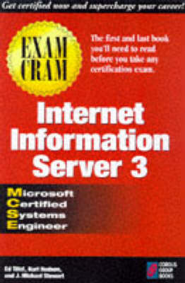 Book cover for MCSE Internet Information Server 3 Exam Cram