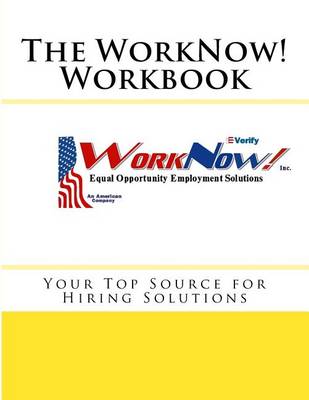 Book cover for The WorkNow! Workbook