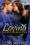 Book cover for Loving Her Dragons