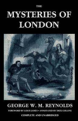 Book cover for The Mysteries of London, Vol. I [Unabridged & Illustrated]