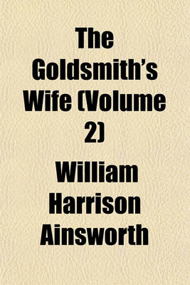 Book cover for The Goldsmith's Wife (Volume 2)