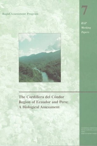 Cover of The Cordillera del Condor Region of Ecuador and Peru