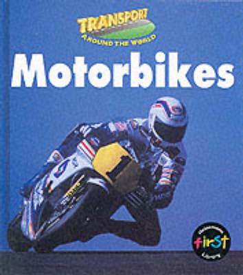 Book cover for Transport Around the World: Motorbikes