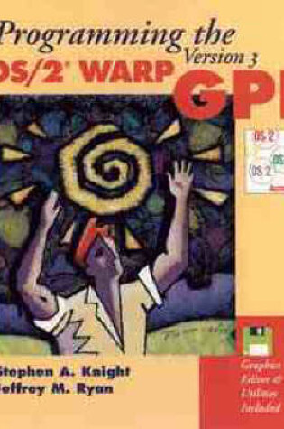 Cover of Programming the OS/2 Warp GPI