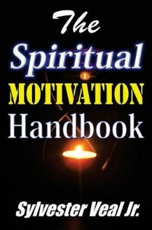 Cover of The Spiritual Motivation Handbook