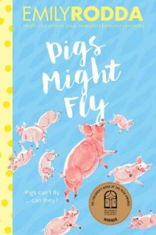 Cover of Pigs Might Fly
