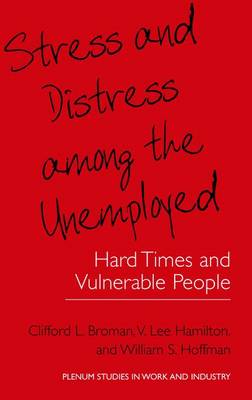 Book cover for Stress and Distress among the Unemployed