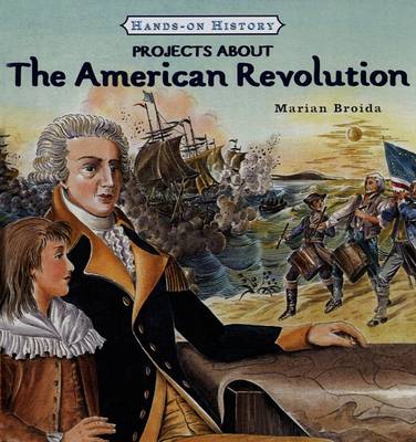 Book cover for Projects about the American Revolution