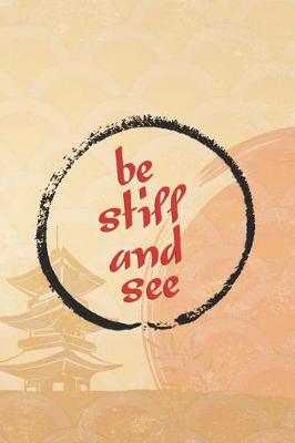 Book cover for Be Still And See
