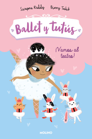 Cover of Vamos al teatro / Ballet Bunnies #4: The Lost Slipper