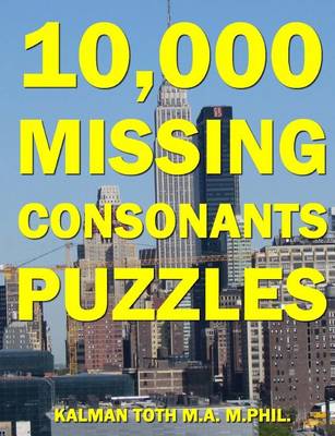 Book cover for 10,000 Missing Consonants Puzzles