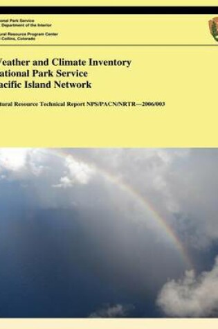 Cover of Weather and Climate Inventory National Park Service Pacific Island Network