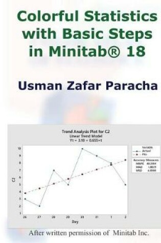 Cover of Colorful Statistics with Basic Steps in Minitab(r) 18