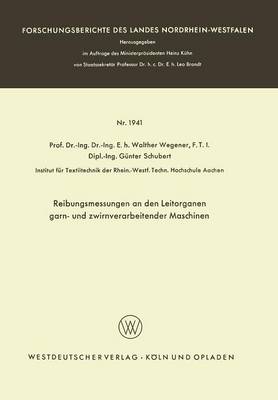 Book cover for Reibungsmessungen an Den Leitorganen Garn- Und Zwirnverarbeitender Maschinen
