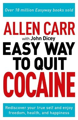 Book cover for Allen Carr: The Easy Way to Quit Cocaine