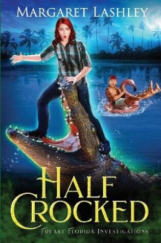 Cover of Half Crocked