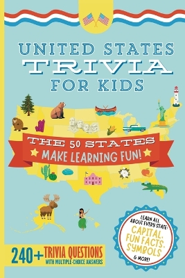 Cover of United States Trivia for Kids