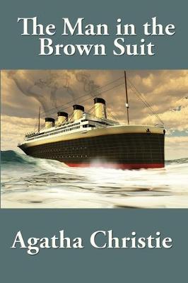 Book cover for The Man in the Brown Suit