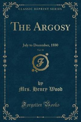 Book cover for The Argosy, Vol. 30