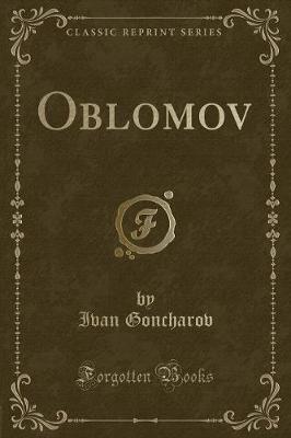 Book cover for Oblomov (Classic Reprint)