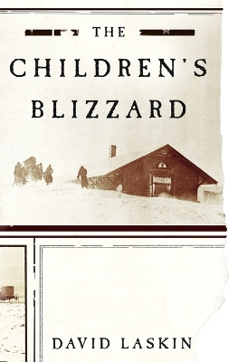 Book cover for The Children's Blizzard