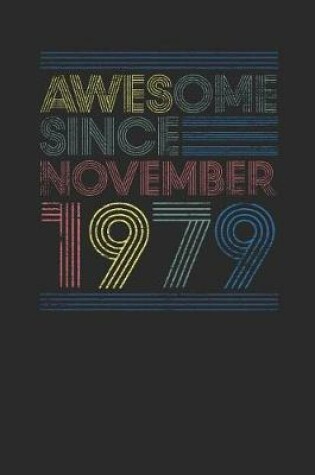 Cover of Awesome Since November 1979