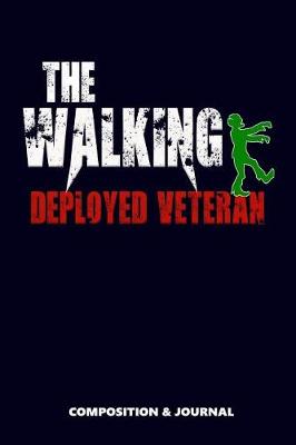 Book cover for The Walking Deployed Veteran