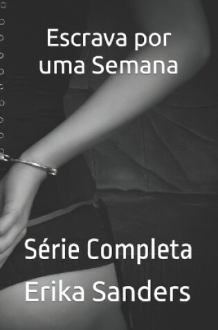 Cover of Escrava por uma Semana