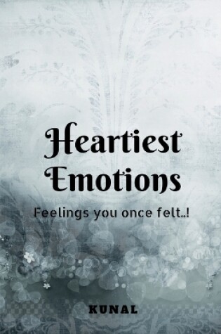 Cover of Heartiest Emotions