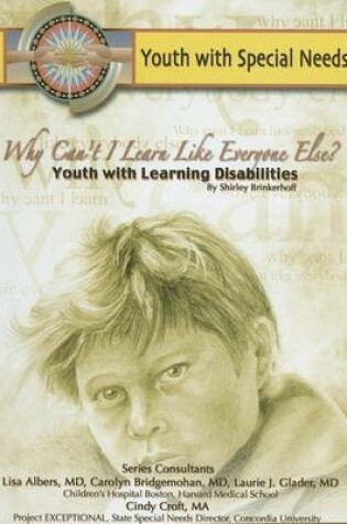 Cover of Why Can't I Learn Like Everyone Else? Youth with Learning Disabilities
