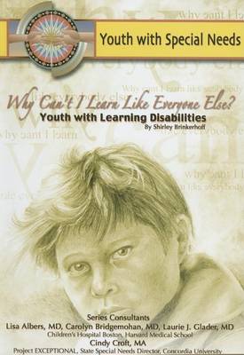 Book cover for Why Can't I Learn Like Everyone Else? Youth with Learning Disabilities
