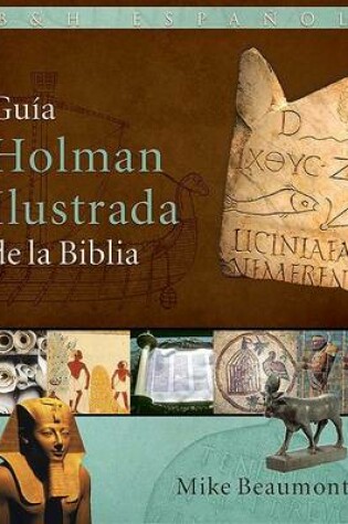 Cover of Guia Holman Ilustrada de La Biblia