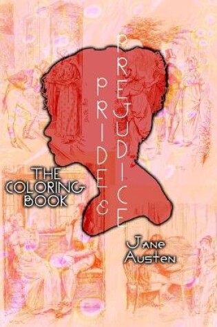 Cover of Pride and Prejudice, The Coloring Book