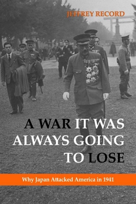 Book cover for War It Was Always Going to Lose