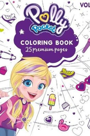 Cover of Polly Pocket Coloring Book Vol1