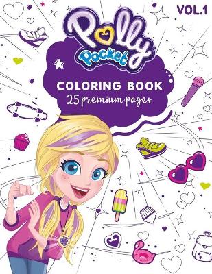 Cover of Polly Pocket Coloring Book Vol1