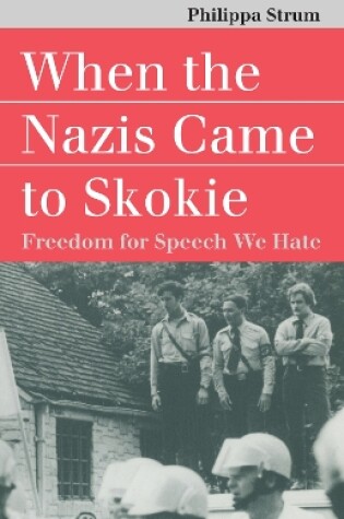 Cover of When the Nazis Came to Skokie