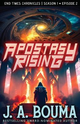 Cover of Apostasy Rising Episode 2