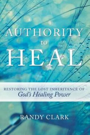 Cover of Authority to Heal