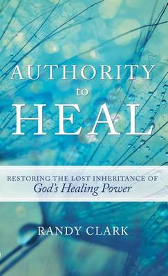 Book cover for Authority to Heal