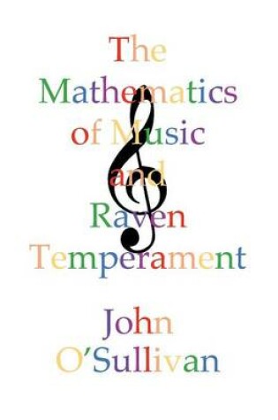 Cover of The Mathematics of Music and Raven Temperament