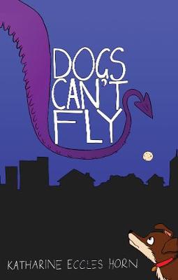 Cover of Dogs Can’t Fly