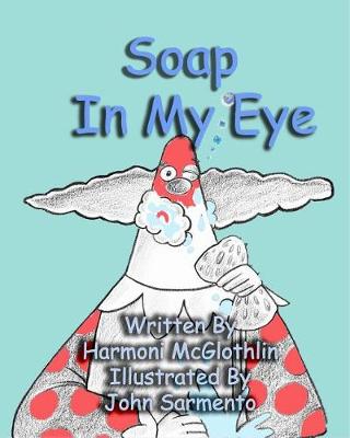 Cover of Soap In My Eye